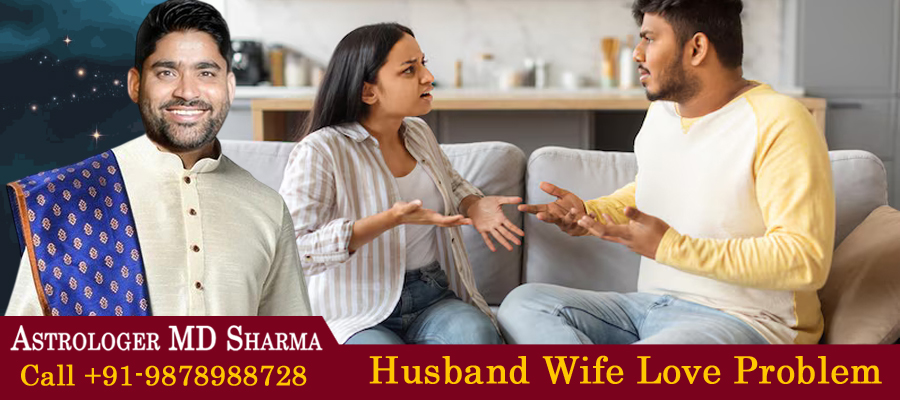 Husband Wife Love Problem