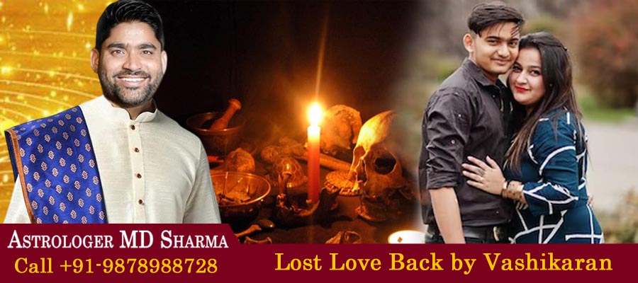 Lost Love Back by Vashikaran