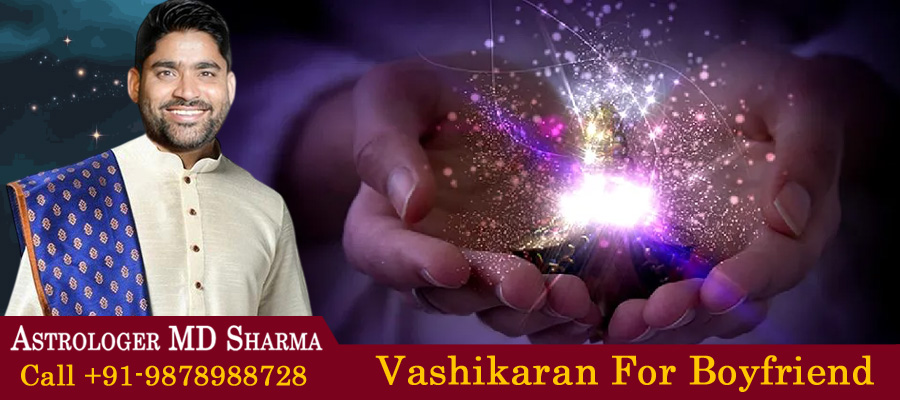 Vashikaran For Boyfriend