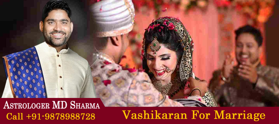 Vashikaran For Marriage
